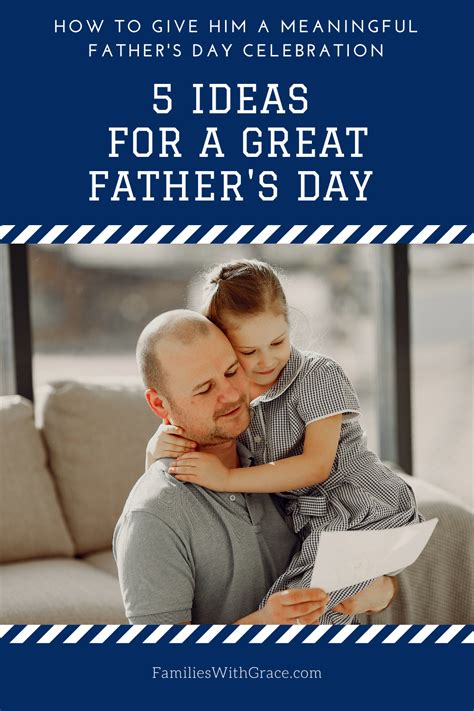 25 Father’s Day Celebration Ideas for the Dad in Your .